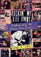 Jimmy Guterman, "Rockin' My Life Away: Listening To Jerry Lee Lewis"