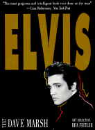 Dave Marsh, "Elvis"
