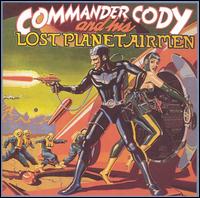 Commander Cody & The Lost Planet Airmen